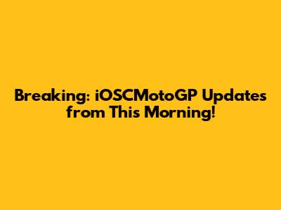 Breaking: iOSCMotoGP Updates from This Morning!