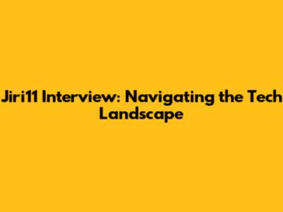 Jiri11 Interview: Navigating the Tech Landscape