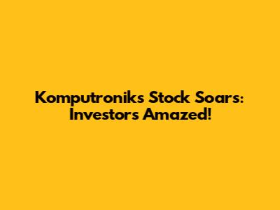 Komputronik's Stock Soars: Investors Amazed!
