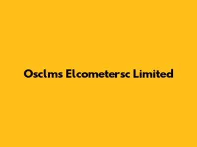 Osclms Elcometersc Limited