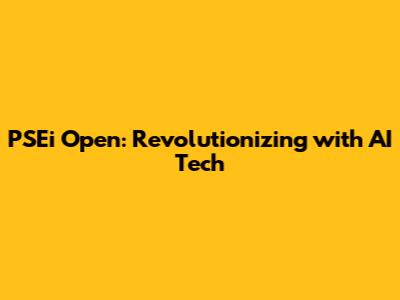 PSEi Open: Revolutionizing with AI Tech