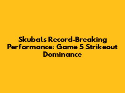 Skubal's Record-Breaking Performance: Game 5 Strikeout Dominance