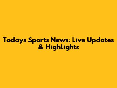 Today's Sports News: Live Updates & Highlights
