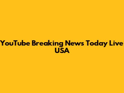 YouTube Breaking News Today Live USA